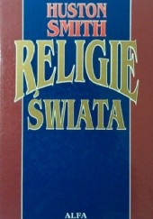 Okładka książki Religie świata Huston Smith