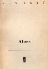 Okładka książki Aloes. Dzienniki i małe szkice Jan Kott