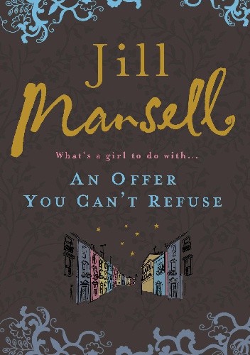 Okładka książki An Offer You Can't Refuse Jill Mansell
