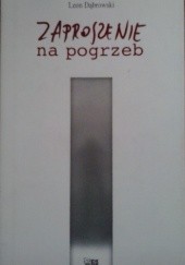 Okładka książki Zaproszenie na pogrzeb Leon Dąbrowski