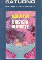 Okładka książki I misteri di Marte Willy Ley