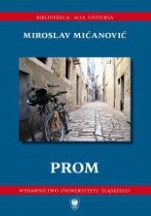 Okładka książki Prom Miroslav Mićanović