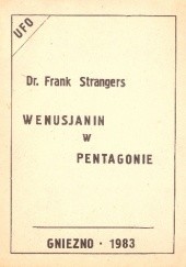 Okładka książki Wenusjanin w Pentagonie Frank E. Stranges