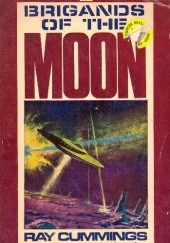 Okładka książki Brigands of the Moon Ray Cummings