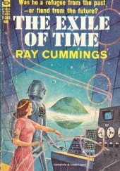 Okładka książki The Exile of Time Ray Cummings