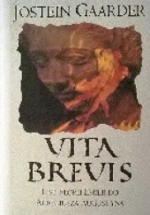 Okładka książki Vita Brevis. List Florii Emili do Aureliusza Augustyna Jostein Gaarder