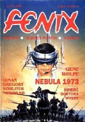 Okładka książki Fenix 1992 3 (12) Stephen Gregory, Duncan Lunan, Jerzy Nowosad, Artur Szrejter, Gene Wolfe