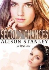 Okładka książki Second Chances Alison Stanley