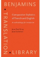 Okładka książki Comparative Stylistics of French and English Jean Darbelnet, Jean-Paul Vinay