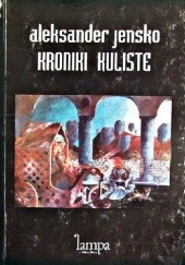Okładka książki Kroniki kuliste Aleksander Jensko