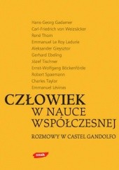 Okładka książki Człowiek w nauce współczesnej. Rozmowy w Castel Gandolfo