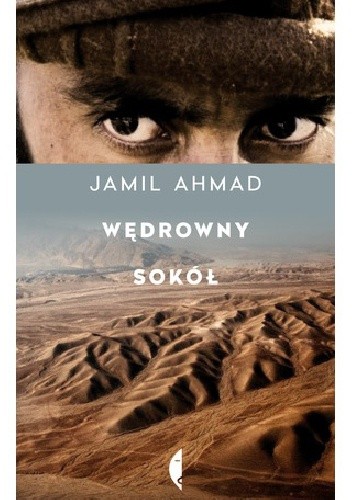 Okładka książki Wędrowny sokół Jamil Ahmad