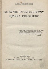 Okładka książki Słownik etymologiczny języka polskiego Aleksander Brückner
