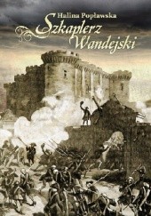 Okładka książki Szkaplerz Wandejski Halina Popławska