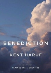 Okładka książki Benediction Kent Haruf