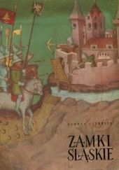 Okładka książki Zamki śląskie Bohdan Guerquin
