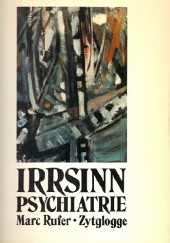 Okładka książki Irrsinn psychiatrie Marc Rufer