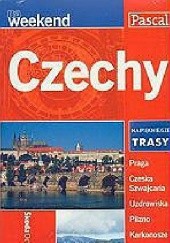 Okładka książki Czechy na weekend Sławomir Adamczak, Katarzyna Firlej-Adamczak