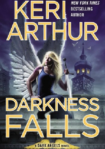Okładka książki Darkness Falls Keri Arthur