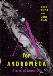 Okładka książki A for Andromeda John Elliot, Fred Hoyle
