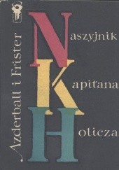 Okładka książki Naszyjnik kapitana Holicza Robert Azderbau, Roman Frister