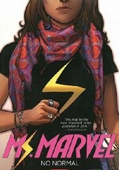 Okładka książki Ms. Marvel Vol. 1: No Normal Adrian Alphona, G. Willow Wilson