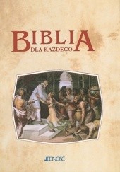 Okładka książki Biblia dla każdego - tom IV praca zbiorowa