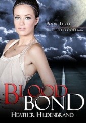 Okładka książki Blood Bond Heather Hildenbrand