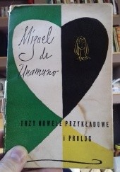 Okładka książki Trzy nowele przykładowe i prolog Miguel de Unamuno
