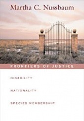 Okładka książki Frontiers of Justice. Disability, Nationality, Species Membership Martha Nussbaum