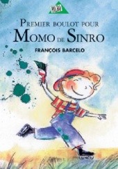 Okładka książki Premier boulot pour Momo de Sinro François Barcelo