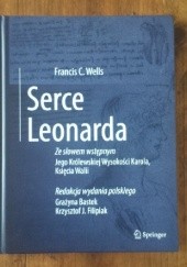 Okładka książki Serce Leonarda Francis C. Wells