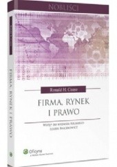 Okładka książki Firma, rynek i prawo Ronald Coase