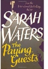 Okładka książki The Paying Guests Sarah Waters
