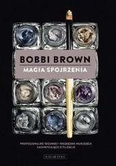 Okładka książki Magia spojrzenia Bobbi Brown