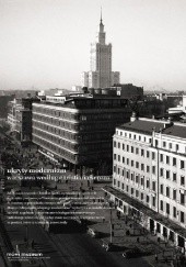 Okładka książki Ukryty modernizm. Warszawa według Christiana Kereza Christian Kerez, Jan Strumiłło