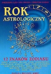 Okładka książki Rok astrologiczny. 12 znaków zodiaku Christina Zacker