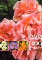 Okładka książki Kwiaty. 1001 fotografii praca zbiorowa