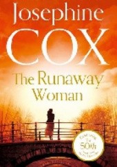 Okładka książki The runaway woman Josephine Cox