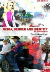 Okładka książki Media, gender and identity David Gauntlett