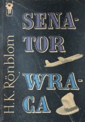 Okładka książki Senator wraca H. K. Rönblom