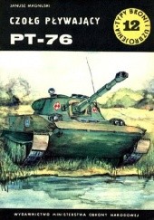 Okładka książki Czołg pływający PT-76 Janusz Magnuski