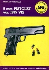 Okładka książki 9 mm pistolet wz. 1935 VIS Zdzisław Walczak