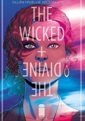 Okładka książki The Wicked + The Divine #1 Kieron Gillen, Jamie McKelvie