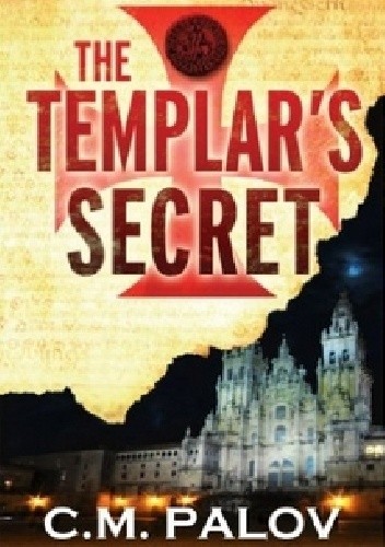 Okładka książki The Templar's Secret Chloe Palov