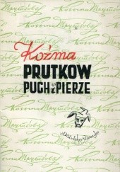 Okładka książki Puch i pierze: (Satyry i aforyzmy) Koźma Prutkow