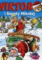 Okładka książki Wiktor i Święty Mikołaj Jan Ivens