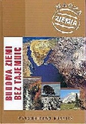 Okładka książki Budowa Ziemi bez tajemnic Ryszard Krzysztof Borówka