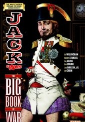 Okładka książki Jack of Fables, Vol. 6: The Big Book of War Tony Akins, Russell Braun, Dan Green, José Marzán Jr., Bill Willingham