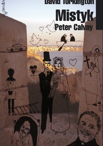 Peter Calvay. Mistyk